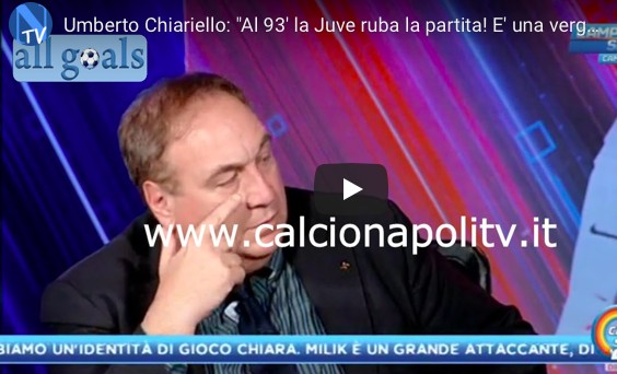 Chiariello sbotta a canale 21, demolita la Juve: “Partita rubata al 93esimo, cosa festeggiate? Vergognatevi” – VIDEO