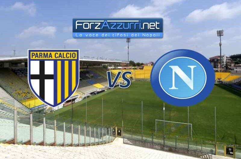 PARMA-NAPOLI – Le formazioni ufficiali