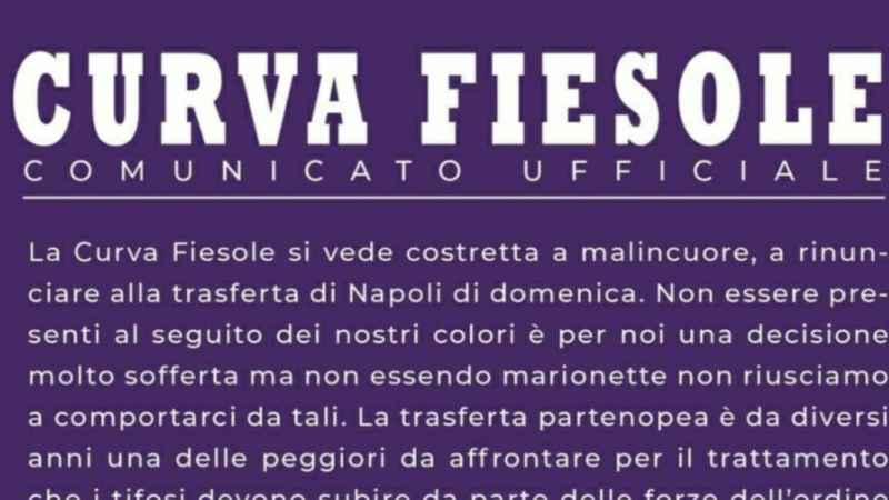 Duro comunicato della Curva Fiesole in vista di Napoli-Fiorentina: il motivo