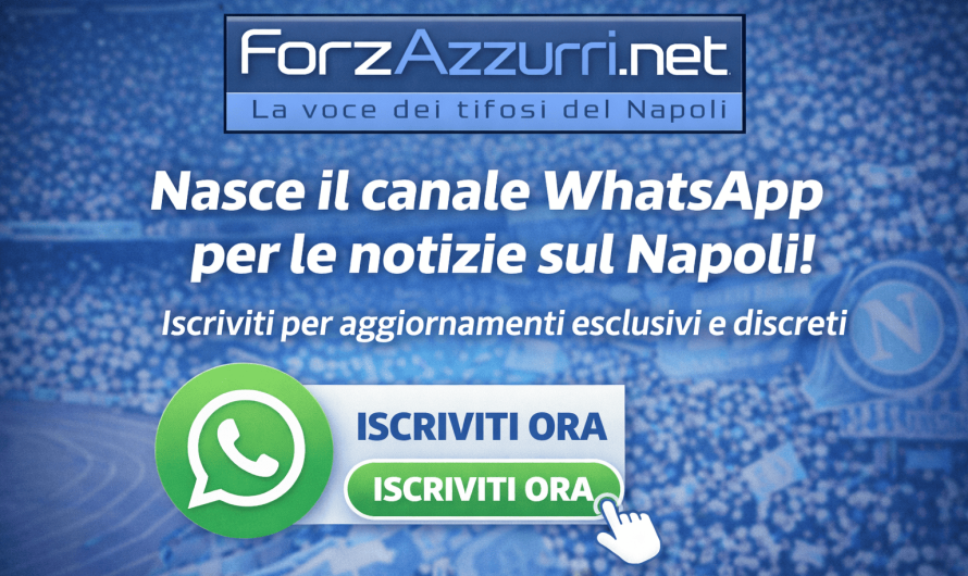 Nasce il canale WhatsApp di ForzAzzurri.net: tutte le notizie sul Napoli a portata di clic